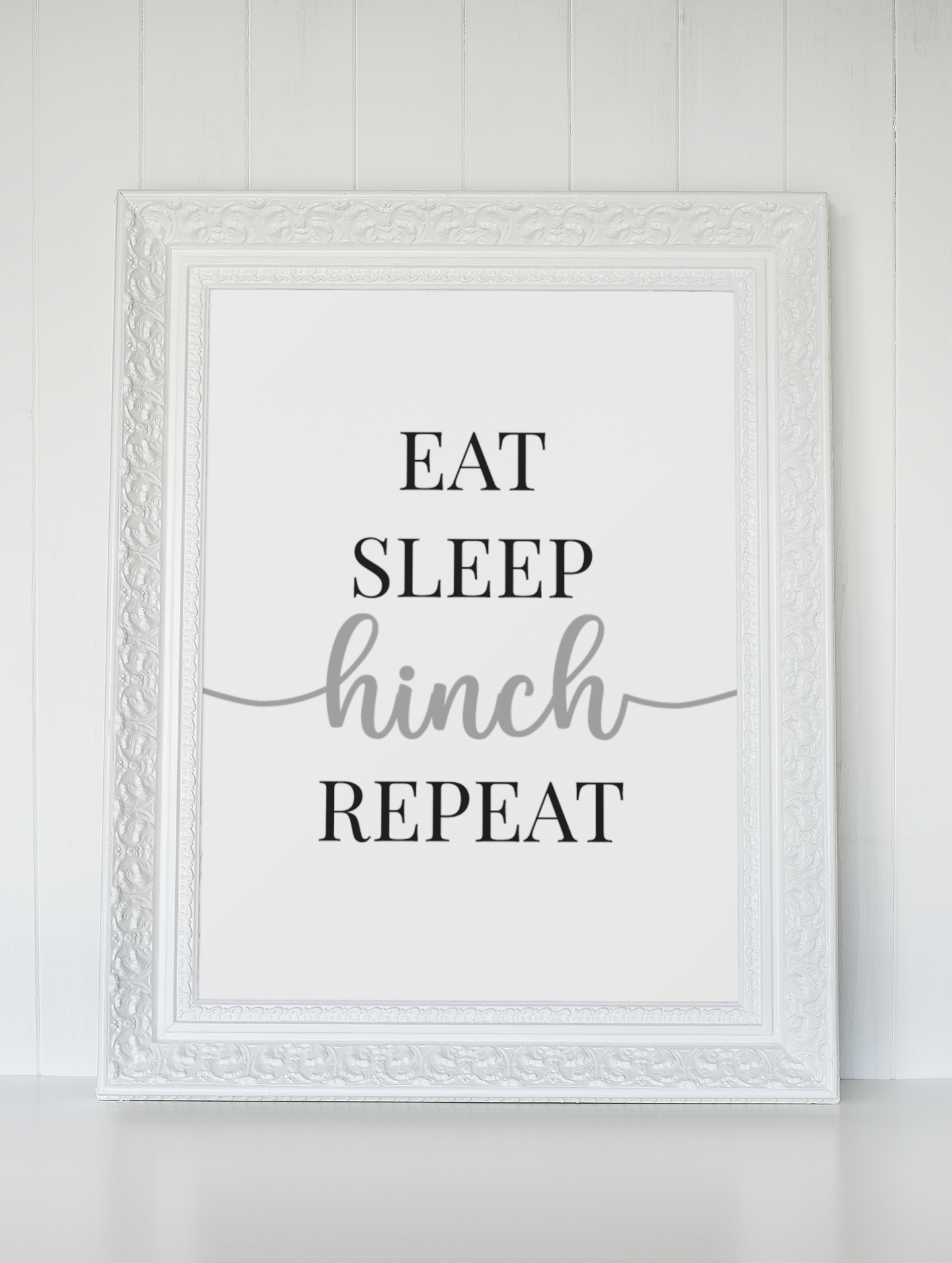 Eat Sleep Hinch Repeat 2 Cleaning Home Wall Decor Print