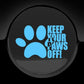 Keep Your Paws Off Fuel Cap Cover Car Sticker
