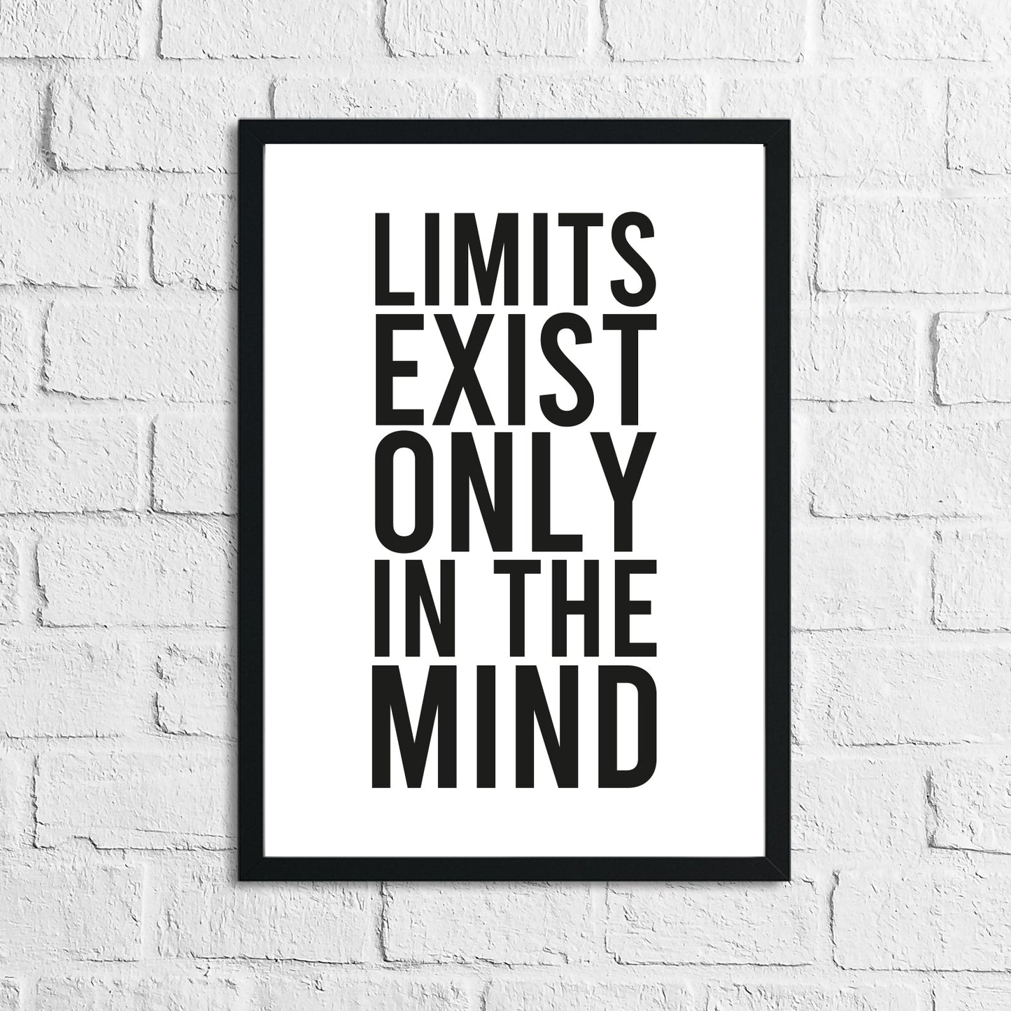 Limits Only Exist In The Mind Inspirational Wall Decor Quote Print