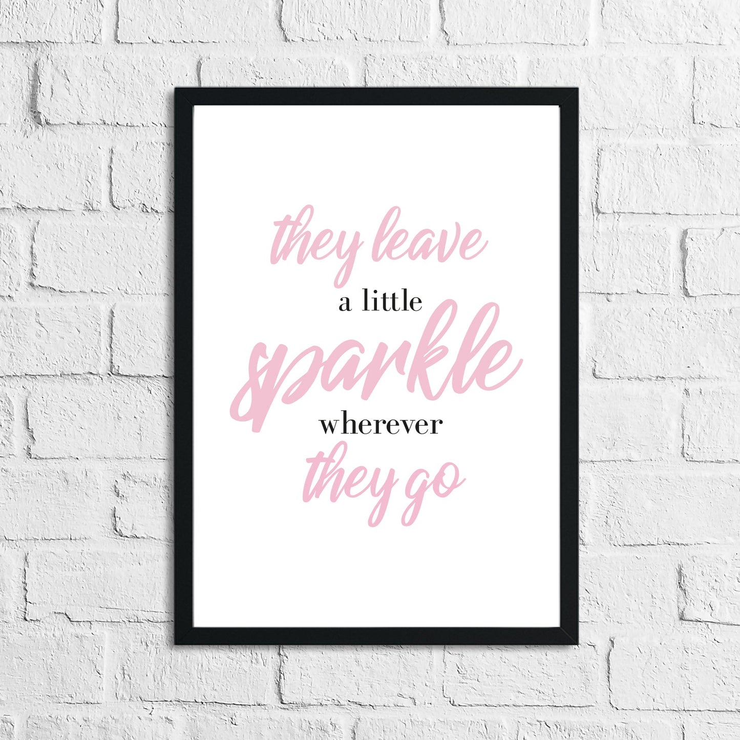 They Leave A Little Sparkle Wherever They Go Pink Children's Room Wall Decor Print