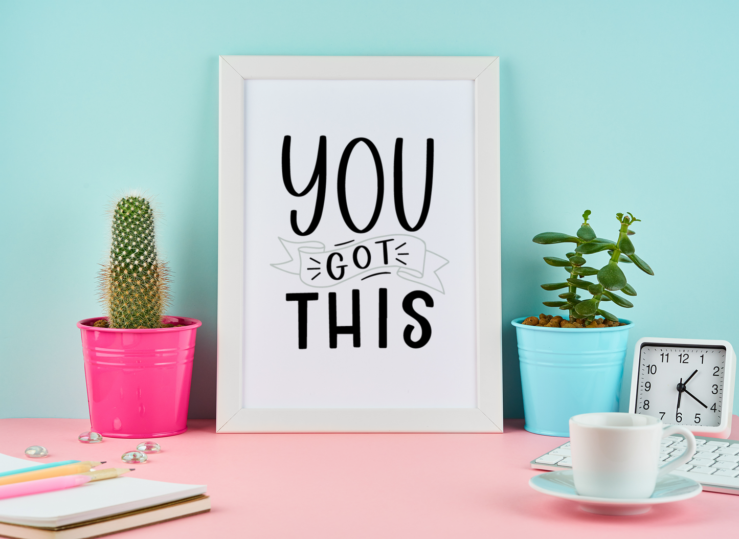 You Got This Motivational Inspiration Wall Decor Quote Print