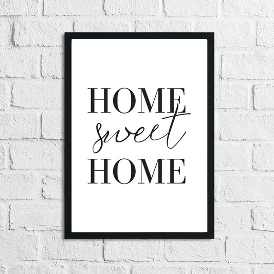 Home Sweet Home Simple Home Wall Decor Print