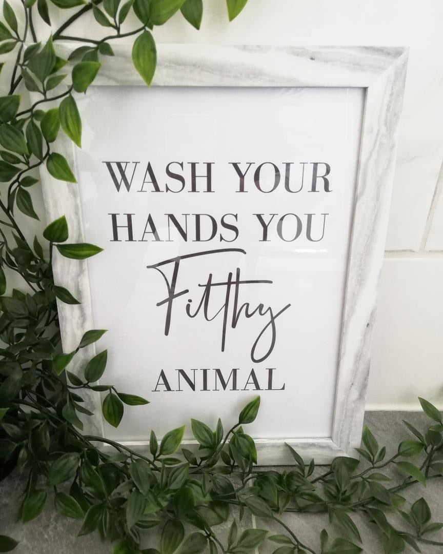 Original Wash Your Hands You Filthy Animal Bathroom Wall Decor Print (Get it fast)