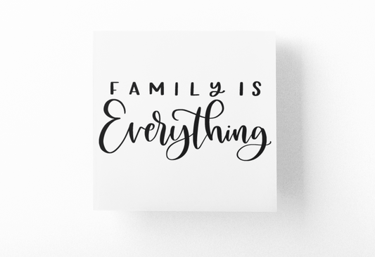 Family Is Everything Sticker