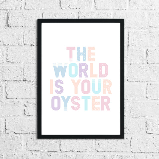 The World Is Your Oyster Nursery Children's Room Wall Decor Print